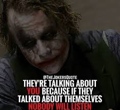 That's me!***yes and to translate for any narcissists out there, that means it depends on you, not how u try to manipulate me. Hard Rock Enterprises On Twitter Joker Quote