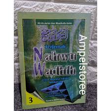 Nahwu wadhih adalah kitab yang sangat terkenal dan populer. Harga Nahwu Wadhih 3 Terbaru Juli 2021 Biggo Indonesia