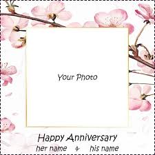 Create Anniversary Wishes Photo Frame With Couple Name Anniversary Couple Creat In 2020 Marriage Anniversary Cards Happy Wedding Anniversary Wishes Anniversary Frame