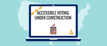 Voting election united states one man, one vote politics. Digital Accessibility In 2020 Election Progress But A Long Way To Go