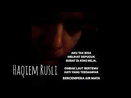 Haqiem rusli video was created by aiman 97 through collaboration with the singer subscribe disini. Lagu Baru Haqiem Rusli Demo Youtube