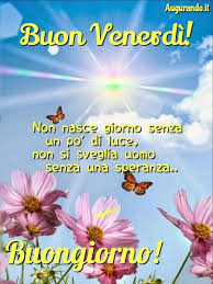Buon Venerdi Con Fantastiche Immagini Entra Buongiorno Immagini Buongiorno Venerdi Venerdi Divertente