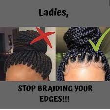 In The End The Lady On The Left Would Have No Edges And When She S Old O Lord So Save Your Edges Box Braids Styling Braided Hairstyles Box Braids Hairstyles