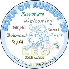 At the onset of the week, magnetic venus enters into her domicile zodiac sign, libra, on august 16. August 20 Zodiac Horoscope Birthday Personality Birthday Horoscope Birthday Personality August 18th Birthdays