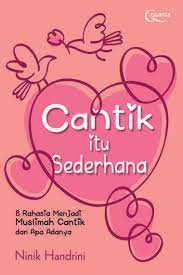Maybe you would like to learn more about one of these? Jual Buku Cantik Itu Sederhana Oleh Ninik Handrini Gramedia Digital Indonesia