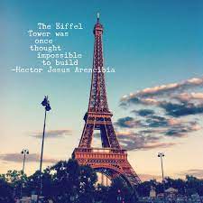 Dream Believe Become Paris Quotes Juantaroo Jatw Chiefworldexplorer Teamhector Hectorjesusarencibia Paris Quotes New Adventure Quotes Eiffel Tower