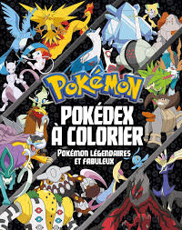 Dessin & coloriage de pokemon legendaire gratuit à imprimer pour enfants et adultes pour colorier. Pokemon Pokedex A Colorier Special Pokemon Legendaires Et Fabuleux Hachette Jeunesse Amazon De Bucher