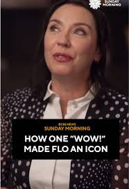 El viaje de Flo: De actriz a ícono publicitario