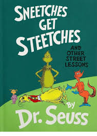 Seuss probably wrote this to show what segregation was doing to our nation in another form. Sneetches Get Steetches And Other Street Lessons By Dr Seuss Dr Seuss Meme On Me Me