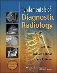 Fundamentals Of Diagnostic Radiology 4th Edition In One Volume Ebook Radiology Radiology Imaging Diagnostic Imaging