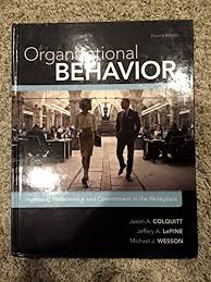 Organizational Behavior: Improving Performance and Commitment in the Workplace [Book]