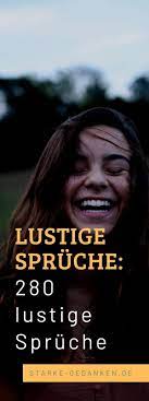 Lustige Spruche 280 Spruche Und Zitate Die Alle Zum Lachen Bringen