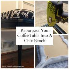 Turn a coffee table into an upholstered bench okay, here it is. Repurpose A Coffee Table Into A Bench