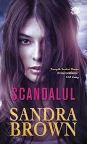 Descopera oferta cumpara codul civil 2019 online pe emag.ro. Scandalul Sandra Brown ColecÈ›ia CÄƒrÈ›i Romantice Delicatese Literare