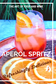 Classic Aperol Spritz Recipe The Art Of Food And Wine Recipe In 2020 Aperol Spritz Spritz Recipe Aperol Spritz Recipe