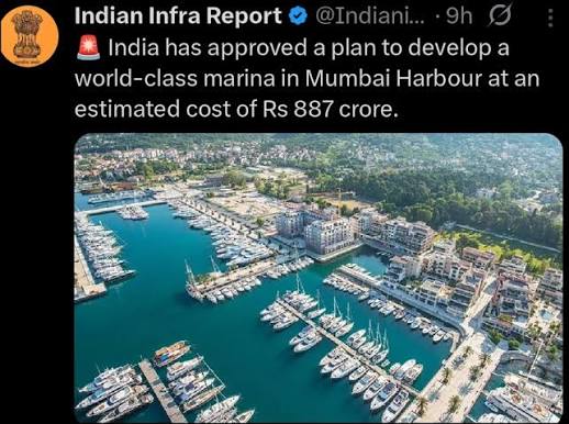 🚨 India has approved a plan to develop a world-class marina in Mumbai Harbour at an estimated cost of Rs 887 crore