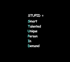 Quotes About Smart And Stupid 98 Quotes