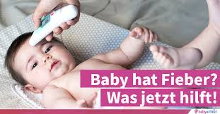 Fieber Bei Babys Was Wirklich Hilft Babyartikel De Magazin