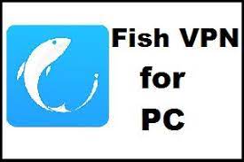 Fish Vpn For Pc Windows Free Download Free Vpn For Iphone Blocking Websites Free Download