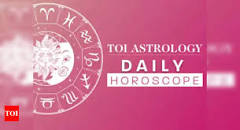 Horoscope Today: Read your daily astrological prediction for ...