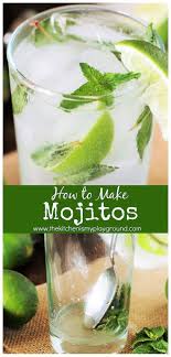 How To Make Mojitos In 2020 Mojito Recipe Classic Best Mojito Recipe How To Make Mojitos