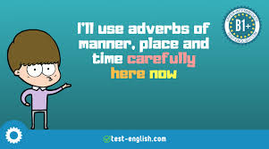 Learn about position of adverbs rules to construct your sentences accurately. Test English Prepare For Your English Exam