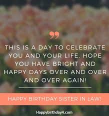 100 Happy Birthday Wishes For Sister In Law Happy Birthday