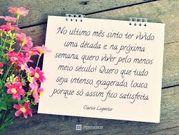 57 Frases Para Celebrar O Inicio De Uma Nova Semana Frase Sobre Falsidade Clarice Lispector Frases