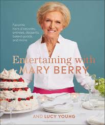 Mary berry admits she skips meals in a bid to stay slim and confesses to being bored by some of her signature food. Entertaining With Mary Berry Favorite Hors D Oeuvres Entrees Desserts Baked Goods And More Amazon De Berry Mary Young Lucy Fremdsprachige Bucher
