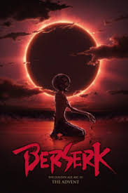 Berserk The Golden Age Arc I The Egg Of The King Free Download Berserk The Golden Age Arc Iii The Advent 2013 Yify Download Movie Torrent Yts