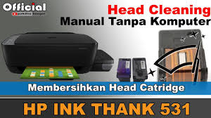 Manual Head Cleaning Hp Ink Tank 315 Tanpa Komputer Cara Head Cleaning Hp Ink Tank 315 Youtube