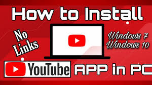Download youtube videos to pc windows from url open any youtube video you want to download and copy the video url, then click the paste url button on the primary window of the program. How To Install Youtube App In Your Pc Download And Install Youtube For Windows 10 Windows 7 Youtube