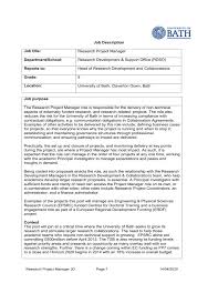 Be responsible for financial planning, budgeting and reporting. Job Description Job Title Research Project Manager Department