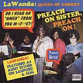 View the profiles of people named lawanda page. Lawanda Page Preach On Sister Preach On