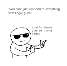 That S Where You Re Wrong Kiddo Know Your Meme