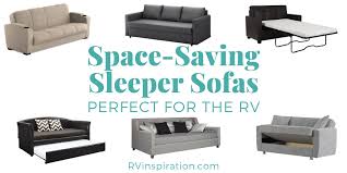 Granted, depending on the make and model of your sleeper. 12 Space Saving Sleeper Sofas Furniture For Rvs Rv Inspiration