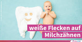 Flecken Auf Milchzahnen Ursachen Und Behandlungs Tipps