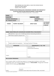 Menunda kenderaan yang menghalang kelancaran lalulintas melalui rondaan dan aduan awam. Http Www Polimas Edu My Web Index Php Penerbitan Category 25 Unit Kewangan Download 528 Borang Permohonan Mengguna Kenderaan Sendiri