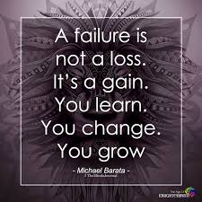 A Failure Is Not A Failure Quotes Failure Quotes Motivation Love Failure Quotes