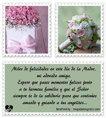 Las madres se merecen lo mejor por su gran labor. Bellos Mensajes Por El Dia De La Madre Para Tu Mejor Amiga Dia De La Madre Megadatosgratis Com