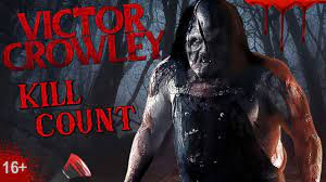 Victor Crowley 2017 Kill Count S04 Death Central Youtube