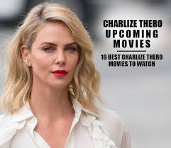 Theron left her native south africa to try her hand at modeling and ballet in milan and new york. Charlize Theron Upcoming Movies 2021 List Best Charlize Theron New Movies Next Films