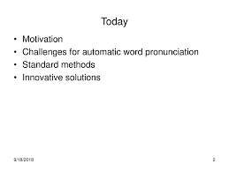 Listen to the audio pronunciation in english. Word Pronunciation Julia Hirschberg Cs 18 Ppt Download