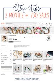 Wow this information is super handy, thanks for sharing! Etsy Tips 2 Months 250 Sales Sweet Tea Saving Grace