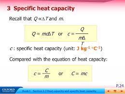How to determine the specific heat of a substance. 2 3 Heat Capacity And Specific Heat Capacity Ppt Video Online Download