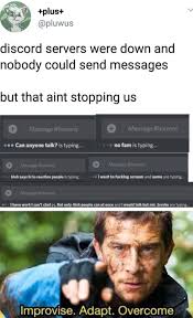 Discord Servers Got Nothing On Them Really Funny Memes Funny Relatable Memes Stupid Funny Memes