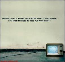 Evening News Quotes. QuotesGram via Relatably.com