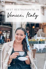 The 5 best restaurants in florence: Best Restaurants In Venice Italy A Restaurant Guide 2021 Venice Restaurants Venice Italy Restaurants Venice Italy Food