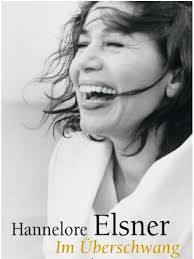 Die schauspielerin erlag im alter von 76 jahren einer schweren krankheit. Hannelore Elsner Im Ueberschwang