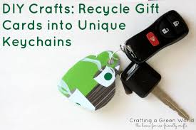 Visa or mastercard gift cards. Diy Crafts Recycle Gift Cards Into Unique Keychains Crafting A Green World